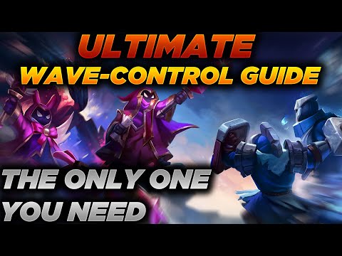 ULTIMATE Wave Control Guide - The Only One You Need - Freezing, CS Under Turret, Cheater Recall+More
