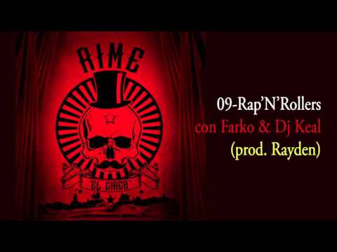 09-Rap'N'Rollers con Farko & Dj Keal (prod. Rayden)