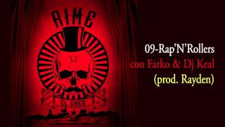 09-Rap'N'Rollers con Farko & Dj Keal (prod. Rayden)