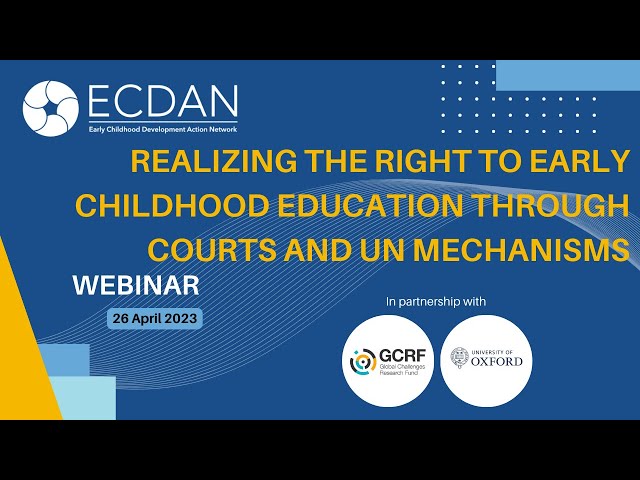 Realizing the Right to Early Childhood Education through Courts and UN Mechanisms