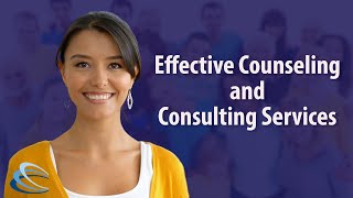 Effective Counseling and Consulting Services