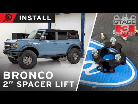 21-24 Bronco 2" Spacer Lift Kit Front and Rear Install