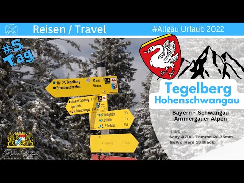 Tegelberg in Bayern bei Schwangau - Tag 5 - Allgäu Urlaub 2022