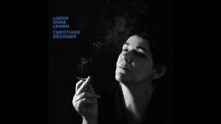 Christiane Rösinger - Lieder ohne Leiden (Full Album 2017)