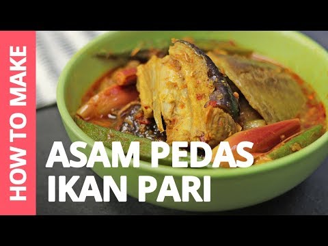 How to make Asam Pedas Ikan Pari — Recipe by Plated Asia