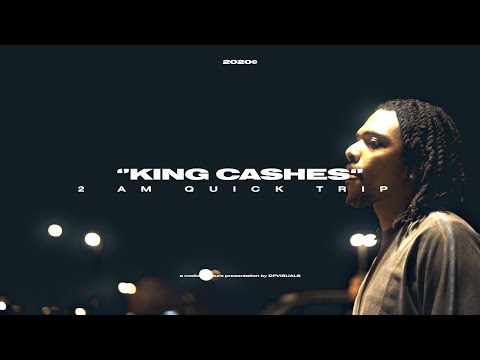 King Ca$hes - 2 Am @ Quick Trip (Official Video)