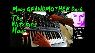 Video thumbnail for Moog Grandmother Dark Witching Hour Analog Synthesizer Rik Marston by Rik Marston Official