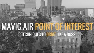 Mavic Air - Point of Interest (POI) Tutorial