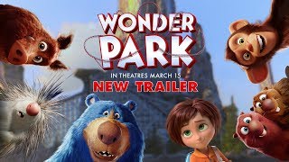 Wonder Park Film Trailer