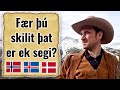 Old Norse Can Norwegian Danish And Icelandic Speakers Understand It JacksonCrawford