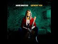 Jackie Bristow - New Single - Without You