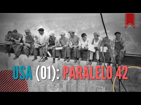 USA 01: Paralelo 42, de John dos Passos