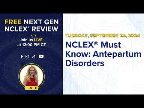 NCLEX® Must Know: Antepartum Disorders