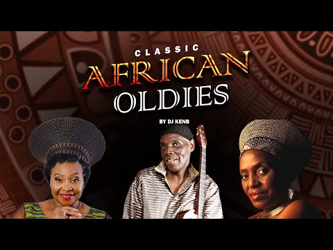 CLASSIC AFRICAN OLDIES - DJ KENB [BRENDA FASSIE, YVONNE CHAKACHAKA, OLIVER MTUKUDZI, AWILO LONGOMBA]