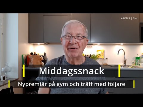 2021-06-10 MIDDAGSSNACK - Nypremiär på gym och träff med följare
