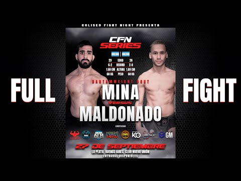 SANTIAGO MINA VS RIKI MALDONADO - FULL FIGHT - CFN SERIES