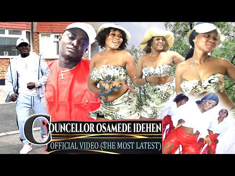 COUNCELLOR OSAMEDE IDEHEN OFFICIAL VIDEO SHOT IN UK (THE MOST LATEST)