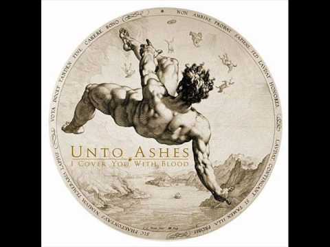 Unto Ashes - I cover you with blood (Wounds Mix)