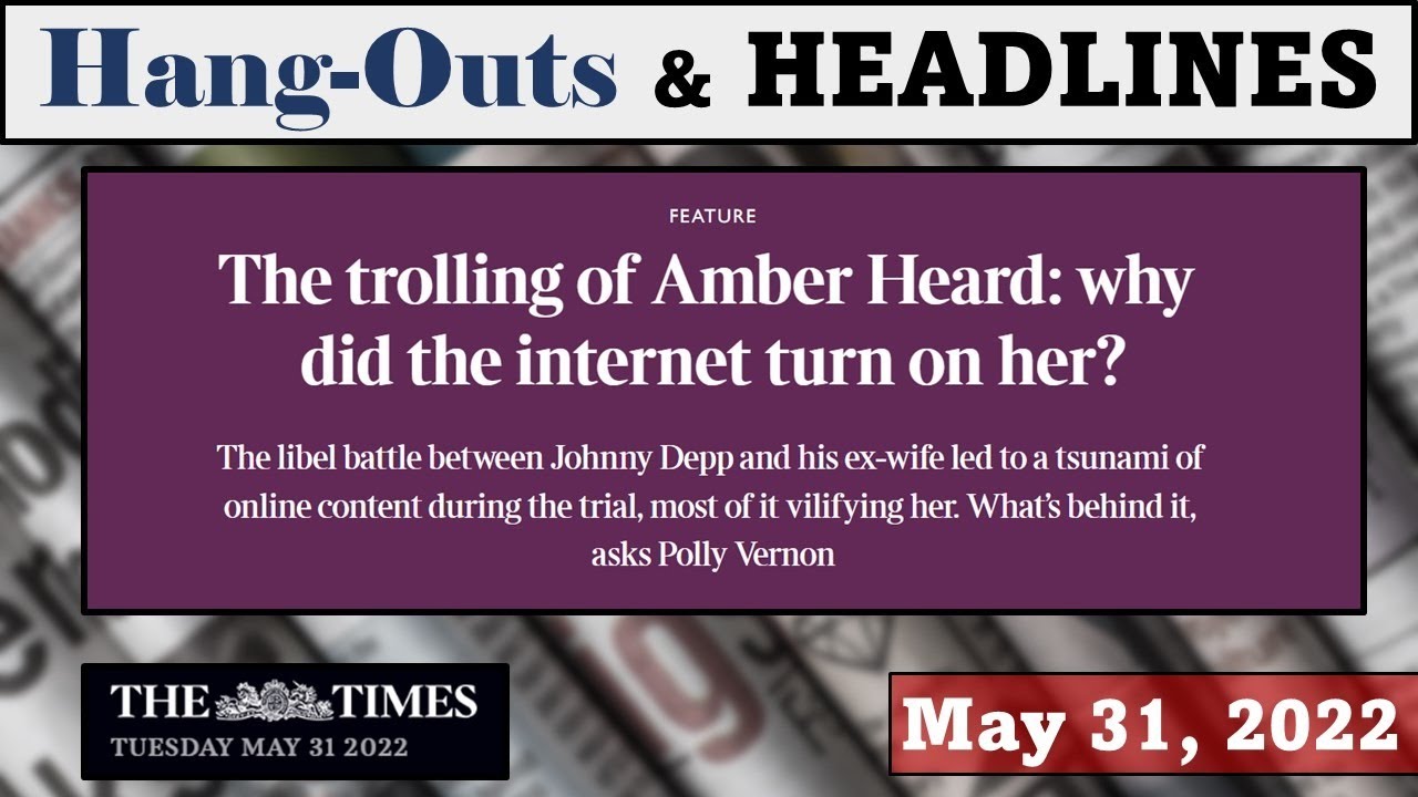 Why did the Internet Turn on Amber Heard? (H&H | 5-31-22) - YouTube