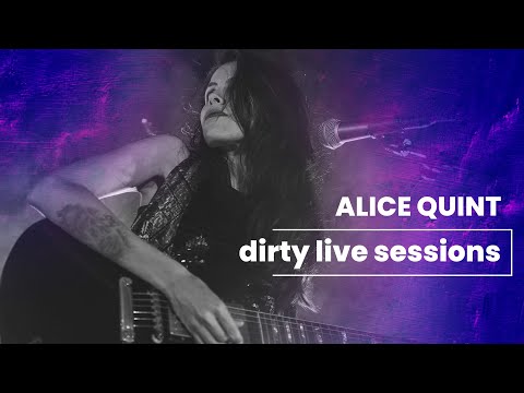 Alice Quint - A veces Dirty Live Session