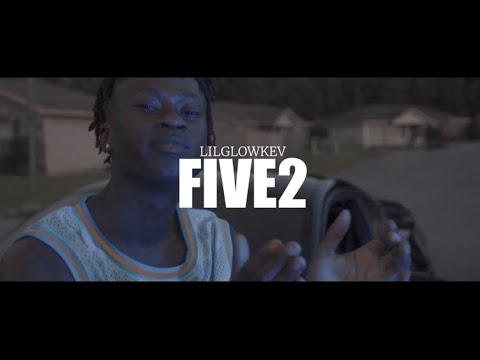 LilGlowKev - FIVE2 (Official Music Video) #viral #trending #fyp