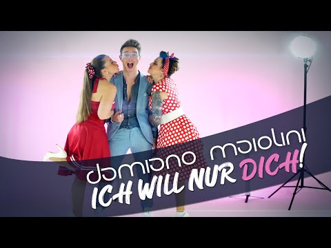 Ich Will Nur Dich - Damiano Maiolini