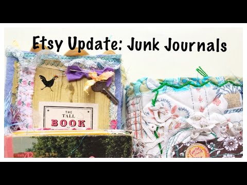 Etsy Update: Junk Journals: Journal Flip Through