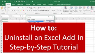 How to Uninstall and Completely Remove an Excel Add in