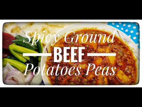 How to Make Spicy Ground Beef with Potatoes & Peas Recipe | Keema Aloo Matar Dhaba Style | Anees