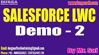 SALESFORCE LWC tutorials || Demo - 2 || by Mr. Sai On 11-06-2025 @8AM IST