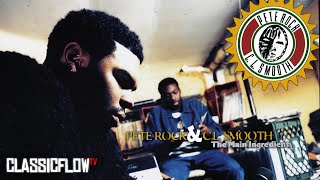 Pete Rock & C.L. Smooth - In The House