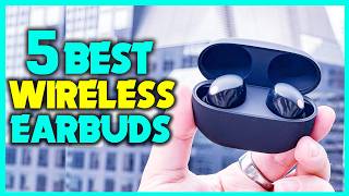 ✅Best Wireless Earbuds - The Best Wireless Earbuds