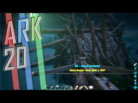 ARK Survival Evolved E20: BEAVER DAM RAIDING!