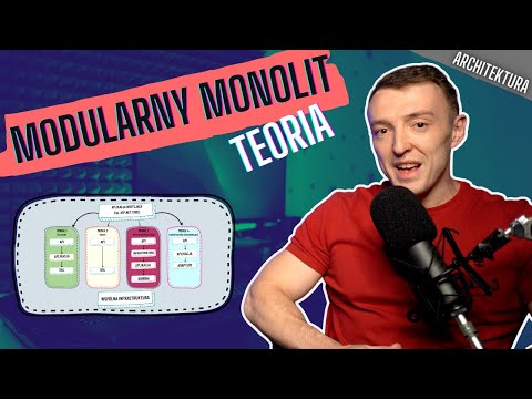 Modularny Monolit teoretycznie