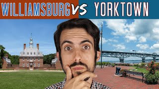 Living in Williamsburg OR Yorktown Virginia Which Is Better [James City County/York County]