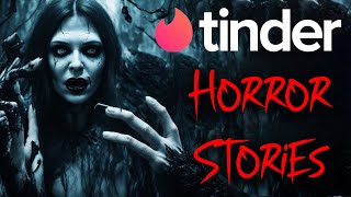 2 Tinder Horror Stories