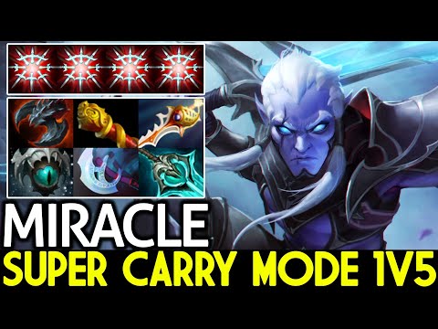 MIRACLE [Phantom Assassin] Super Carry Enter Mode 1v5 Gameplay Dota 2