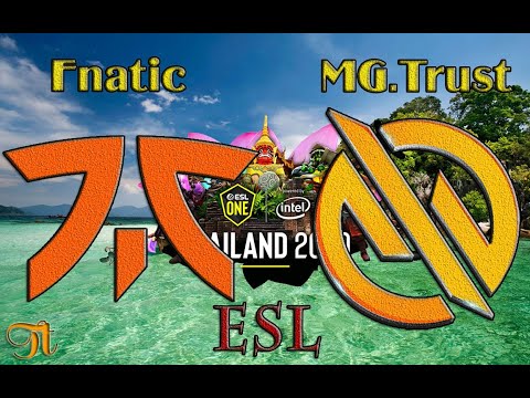 [ESL] Day 1 - FNATIC vs MG TRUST [Hightlights] 2020