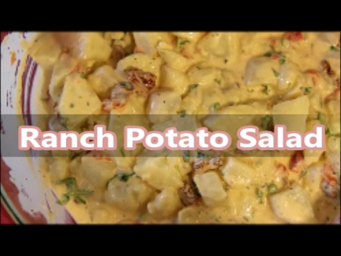 Potatoes - How to Make a Ranch Potato Salad Recipe [Episode 191]
