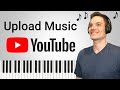How To Upload Music To YouTube