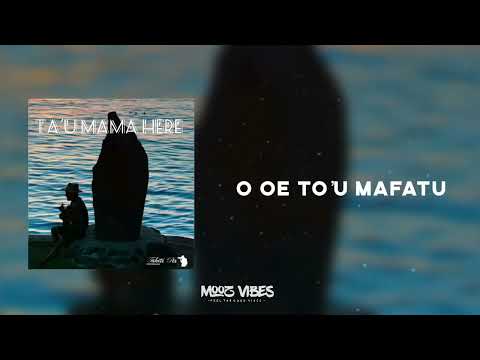 TA’U MAMA HERE - (Manuhei Tehahe) [VERSION PAROLES]