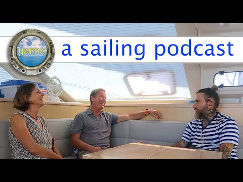Yarns: Dale & Katrina of SV Womble Talk Cruising on a 50ft Seawind 1600 Catamaran with Sailor James