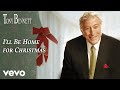 Tony Bennett - I'll Be Home for Christmas (from A Swingin' Christmas - Audio)