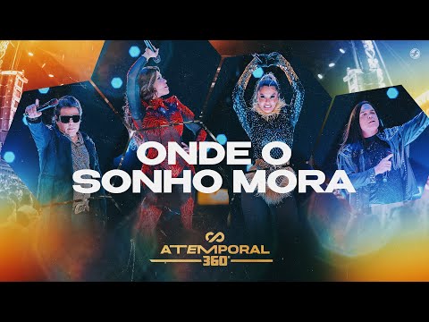 Calcinha Preta - Onde O Sonho Mora #ATEMPORAL360 (Ao vivo em Maceió)