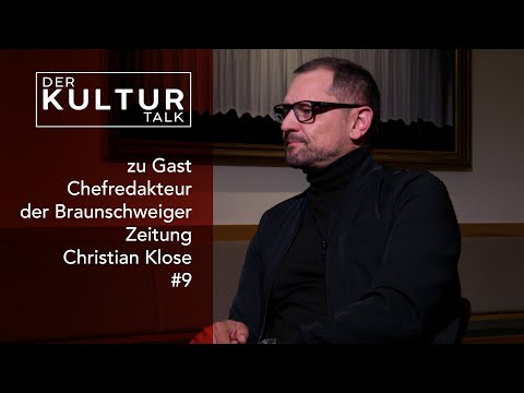 Der Kultur Talk #9 – Im Gespräch mit Chefredakteur der Braunschweiger Zeitung Christian Klose