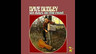 DAVE DUDLEY - MY LOVE TRAIN IS ROLLIN' ON YOUR TRACK (1 + 2)