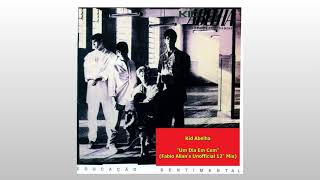 Kid Abelha - Um Dia Em Cem (Fabio Allan&#39;s Unofficial 12&#39;&#39; Mix)