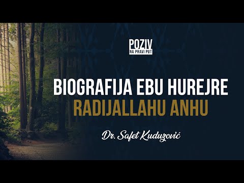 BIOGRAFIJA EBU HUREJRE RADIJALLAHU ANHU - Dr. Safet Kuduzović ᴴᴰ┇Poziv na pravi put