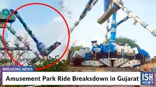 Amusement Park Ride Breaksdown in Gujarat