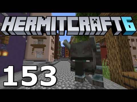 Hermitcraft 6: RAVAGER'S RUN! (Minecraft 1.14.2 Ep. 153)